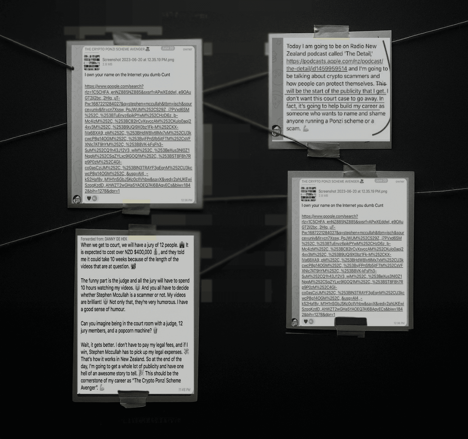 How Danny de Hek Builds His Brand on Harassment: The Evidence Board